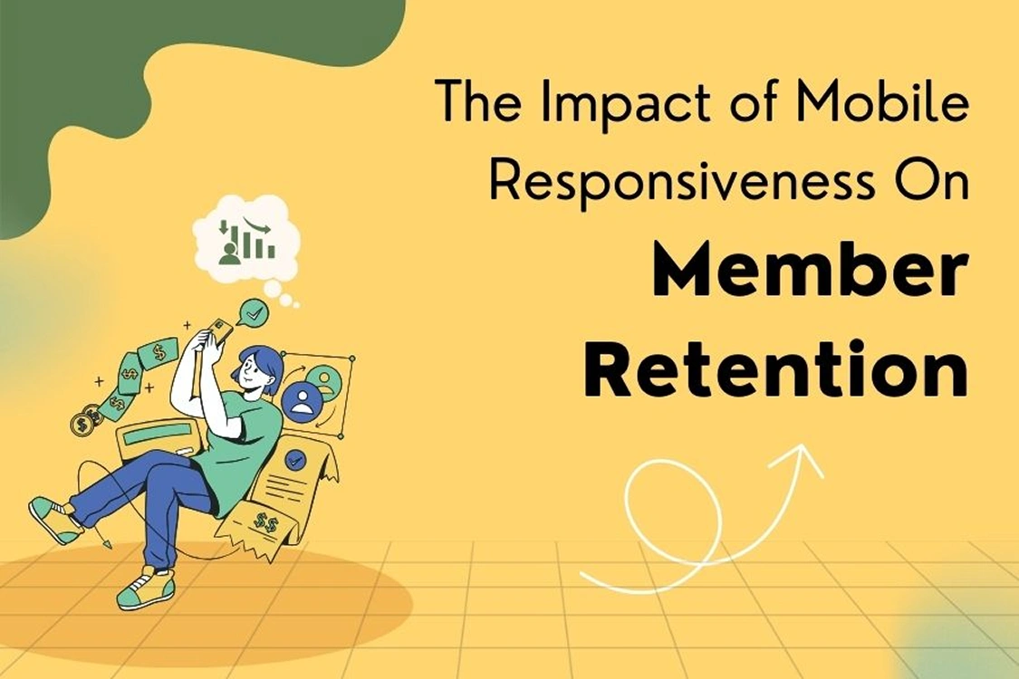 Mobile Responsiveness Impact on Association Member Retention